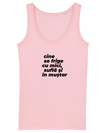 Cine se frige cu mici, suflă și în muștar Cotton Pink
