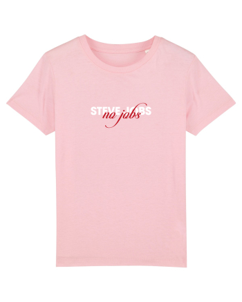 Steve Jobs - no jobs Cotton Pink