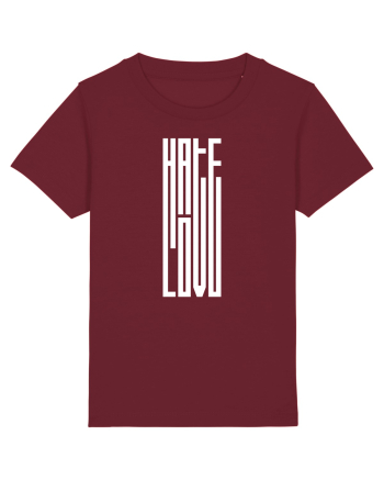 Hate / Love Burgundy
