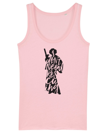 Leia I dont need Rescuing Cotton Pink