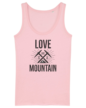 Love is Like a Mountain Cotton Pink