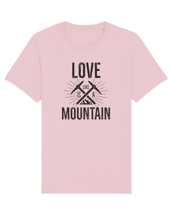 Love is Like a Mountain Cotton Pink