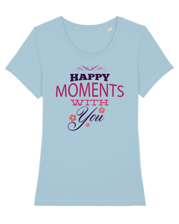 Happy Moments with you Sky Blue