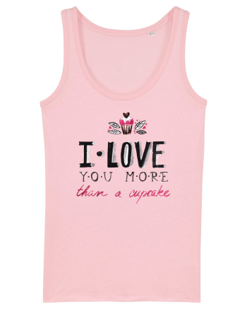 I love you more Cotton Pink