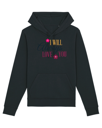 I will always Love you Black