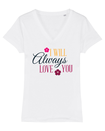 I will always Love you White