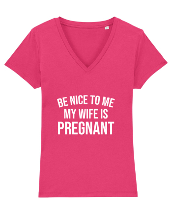 Be nice to my Wife Raspberry