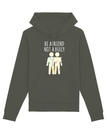 Be a Friend not a Bully Khaki