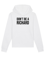 dont be a Richard Hanorac Unisex Drummer