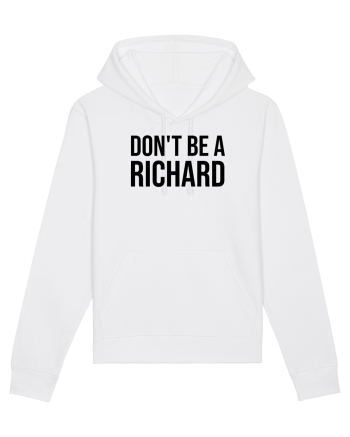 dont be a Richard White