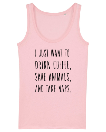 Drink Coffee Save Animals Cotton Pink