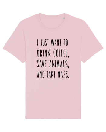 Drink Coffee Save Animals Cotton Pink
