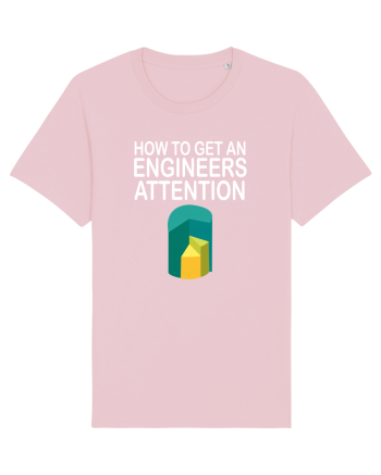Engineer Attention Cotton Pink