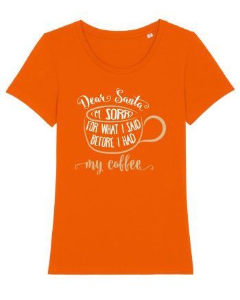 Spun prostii înainte de cafea Bright Orange