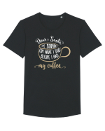 Spun prostii înainte de cafea Tricou mânecă scurtă guler larg Bărbat Skater