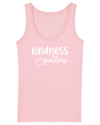 Kindness Matters Cotton Pink