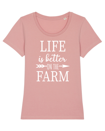 Life is better on the Farm Canyon Pink