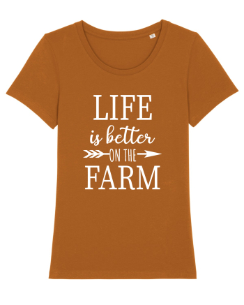 Life is better on the Farm Roasted Orange