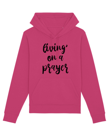 Living on a Prayer Raspberry