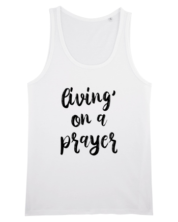 Living on a Prayer White