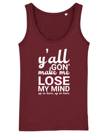 Lose my Mind Burgundy