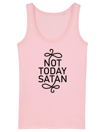 Not Today Satan Cotton Pink