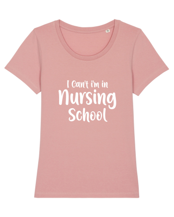 Nursing School Funny Canyon Pink