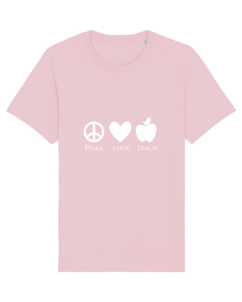 Peace Love Teach Cotton Pink