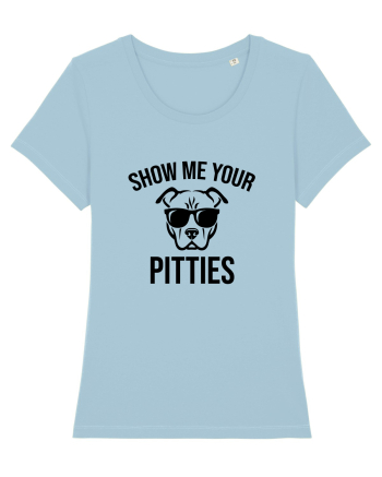 Show your Pitties Sky Blue