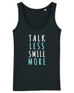 Talk Less Smile More Maiou Damă Dreamer