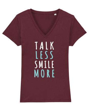 Talk Less Smile More Burgundy