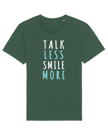 Talk Less Smile More Bottle Green