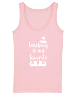 Teaching is my Favorite Maiou Damă Dreamer