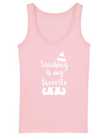 Teaching is my Favorite Cotton Pink