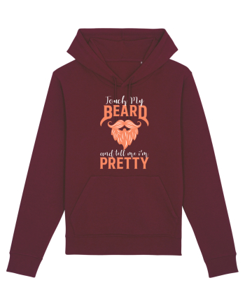 Touch my Beard Burgundy
