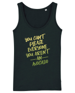 You cant please everyone Avocado Maiou Damă Dreamer