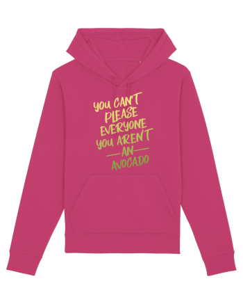 You cant please everyone Avocado Raspberry
