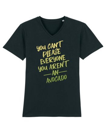 You cant please everyone Avocado Black