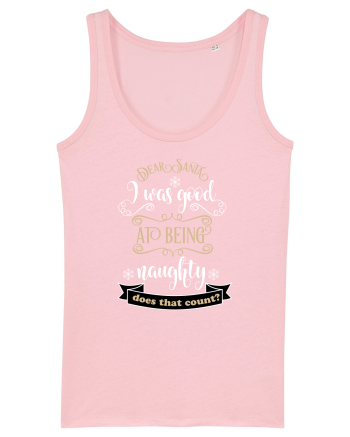 Am fost cuminte înainte să fiu rău Cotton Pink