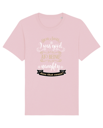 Am fost cuminte înainte să fiu rău Cotton Pink