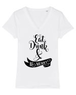 Bea, mănâncă și fii vesel Tricou mânecă scurtă guler V Damă Evoker
