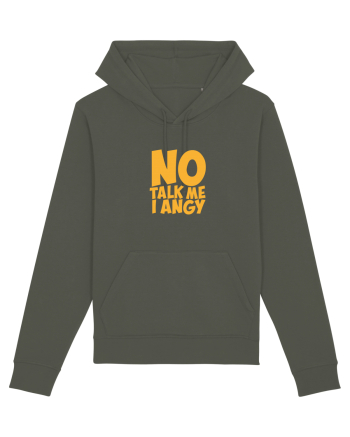 No talk me I angy Khaki