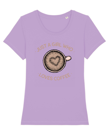 Just A Girl Who Loves Coffee Lavender Dawn