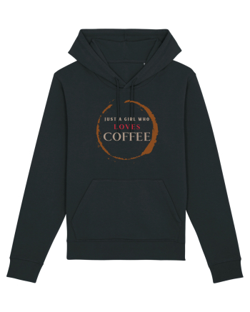Just A Girl Who Loves Coffee Black