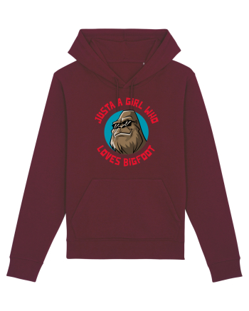 Just A Girl Who Loves Bigfoot Burgundy