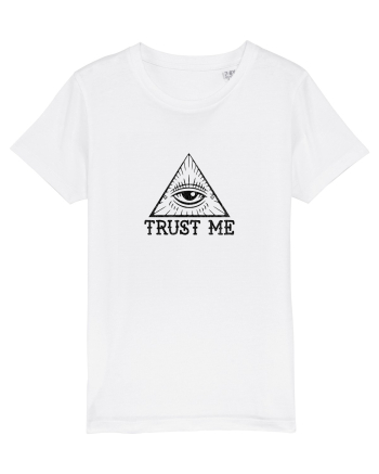 Trust me White