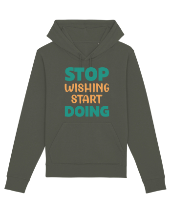 Stop Wishing, Start Doing Khaki
