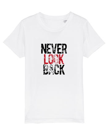 Never look back White