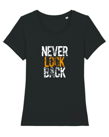 Never look back Black