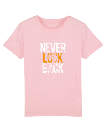 Never look back Cotton Pink